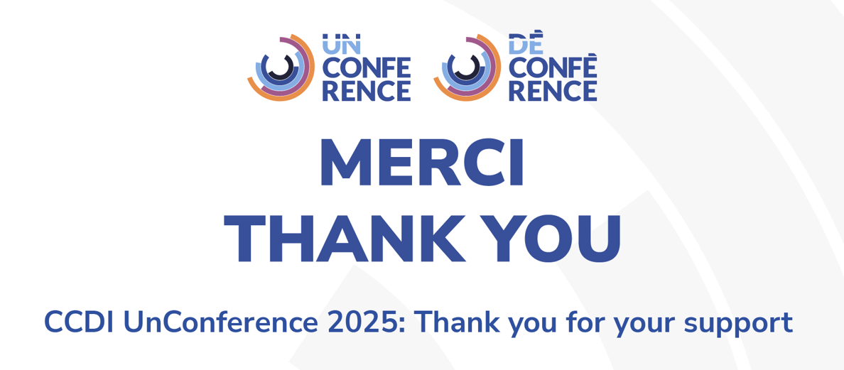 CCDI UnConference 2025: Thank you for your support.